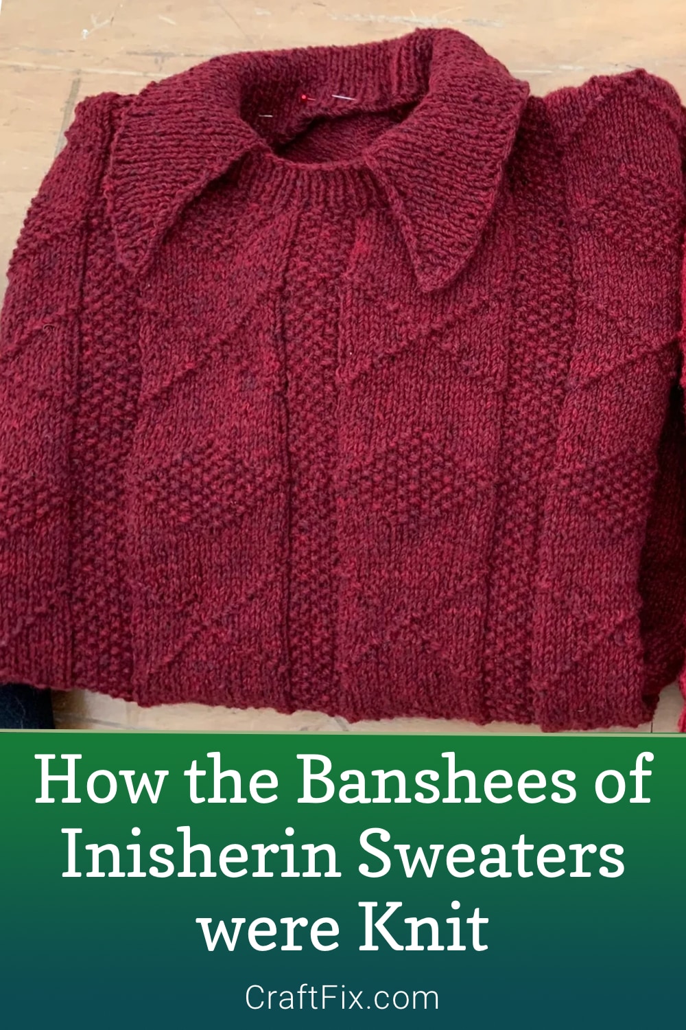 How the Banshees of Inisherin Sweaters were Knit pin