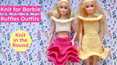 Barbie doll ruffles outfits knitting patterns knit in the round