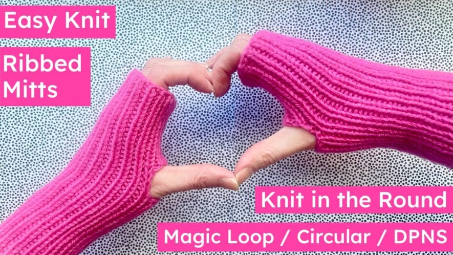 Easy ribbed mitts knitting pattern knit in the round with magic loop circular needles or DPNs